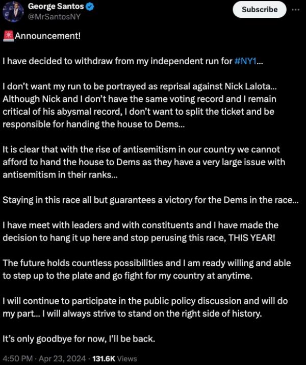 Santos said on X that he doesn't want his campaign to split the vote and give the Democrats a victory.