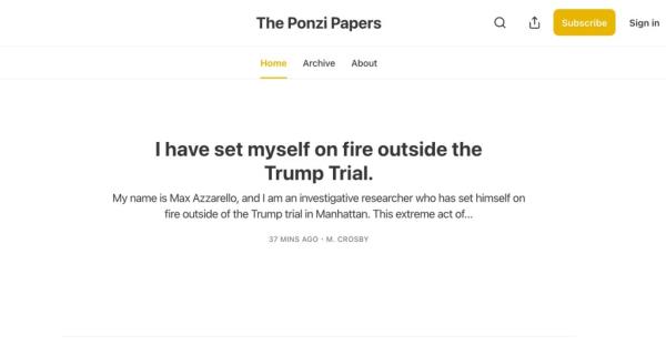 Substack blog websites screenshots for the 20 year old man who set himself on fire outside