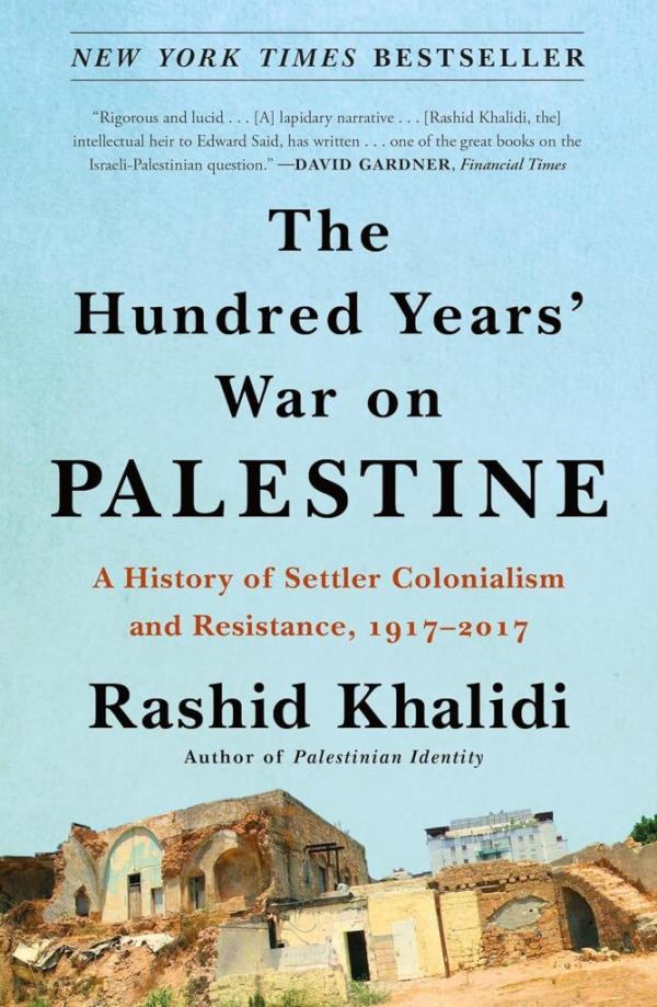 Author Rashid Khalidi is a Columbia University professor emeritus.